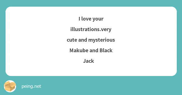 I love your illustrations.very cute and mysterious Makube and Black Jack🥰
