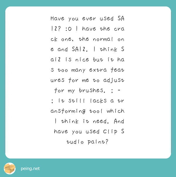 Have You Ever Used Sai2 O I Have The Crack One The Questionbox